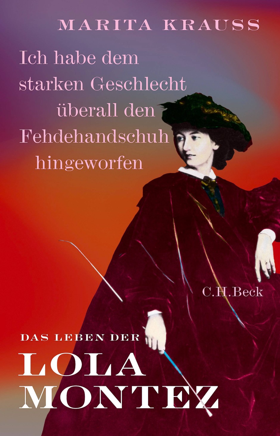 Marita Krauss Neue Biografie Uber Lola Montez